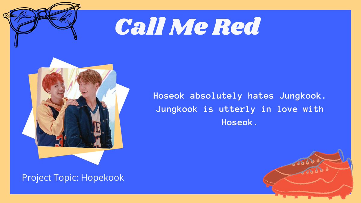 📚 Call Me Red 📚

📁 Teen and Up Audiences
🏫 #HOPEKOOK || 8k

✂️ University AU
✂️ Jock Jungkook x Dancer Hoseok
✂️ One-sided Enemies, Jungkook is a tease

🖇️ archiveofourown.org/works/37679998…