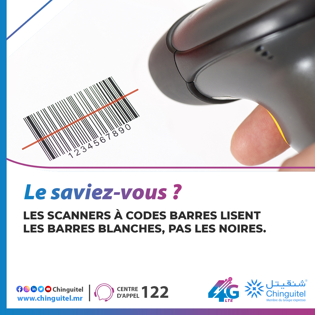 Chinguitel_'s tweet photo. Le saviez-vous !!? 🧐
#Chinguitel #Codes_barres #Scanners https://t.co/Ho19UXlboT