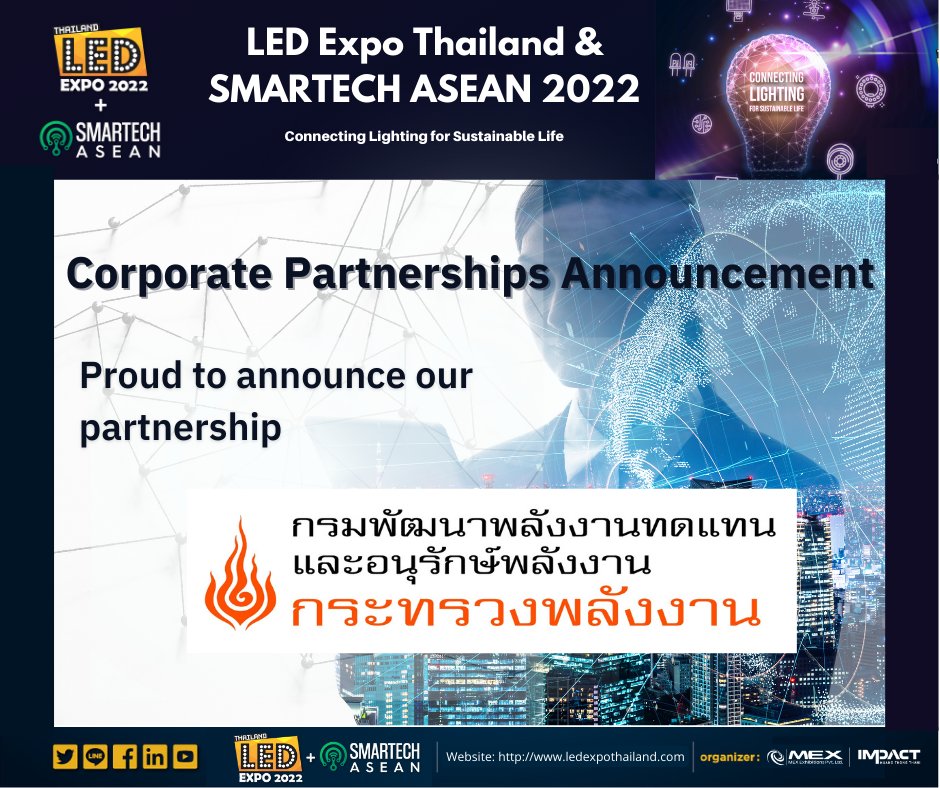 lightdesignexp's tweet image. We are proud to announce a new partnership with Energy Development and Efficiency (DEDE), Ministry of Energy to become a corporate partner with LED Expo Thailand and SMARTECH ASEAN 2022 

#LEDExpo2022 #LEDIndustry #LEDTechnology #Smartlighting #SmartLED #MadeinThailand #PCBZone