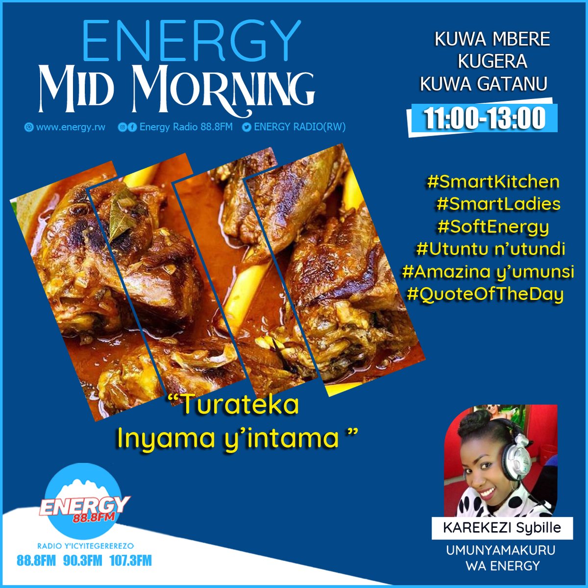 ENERGY888FM's tweet photo. #SmartKitchen: Turateka inyama y'intama.
#SmartLadies: Uburyo warinda uruhu gusaza vuba.
#SoftEnergy : Indirimbo zituje z'icyongereza.
#Utuntu n'utundi: Menya uko wakwivura isesemi igihe utwite
#Amazina y'umunsi : Patricia na Muhammad https://t.co/2Ygva5rmTk