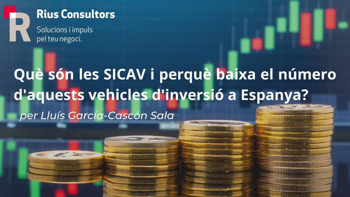 RiusConsultors's tweet photo. ❓❓ Què son les SICAV? Quins canvis hi ha hagut perquè baixi el número d'aquest vehicles d'inversió a Espanya? Quines regles del joc hi ha ara?
⏩Tota la informació que et cal a https://t.co/xeDZKydSsd via @CasconLluis de @RiusConsultors
#SICAV #CNMV #Fonsinversio #inversio https://t.co/no9IlXdhF3