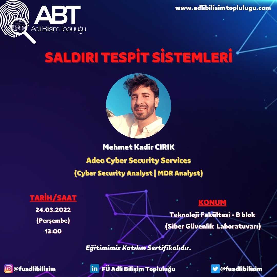 Adli Bilişim Topluluğu Siber Güvenlik Koordinatörümüz Mehmet Kadir CIRIK tarafından verilecek olan "Saldırı Tespit Sistemleri" eğitimimize davetlisiniz. Detaylarımız afişimizde belirtilmiştir. Bu değerli eğitime hepinizi bekleriz. 

#ıps #ıds #eğitim #adlibilisim