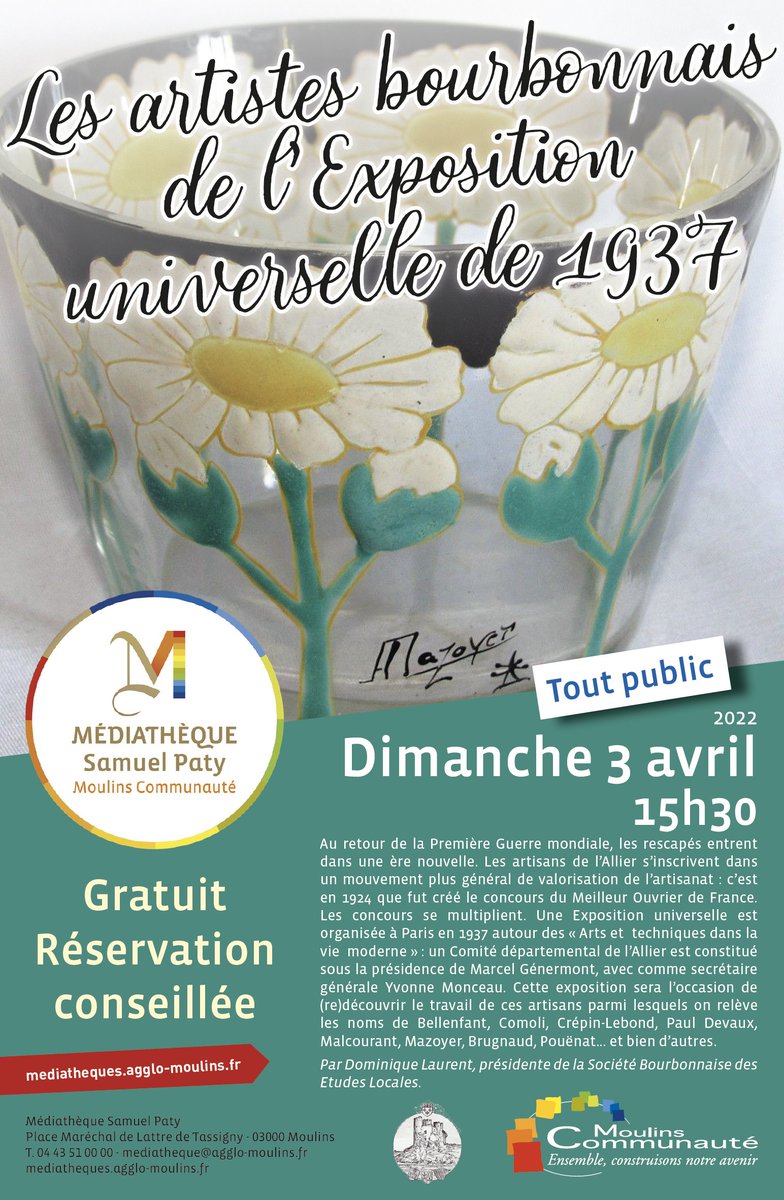 CAMoulins's tweet photo. #Conférence #Mazoyer
😁Dimanche 3 avril à 15h30, la @MedMoulinsCo propose une conférence en partenariat avec la Société bourbonnaise des Études Locales sur le thème 👉 “Les artistes bourbonnais de l’exposition universelle de 1937”
✅ Gratuit, réservation conseillée https://t.co/81vNQMd29e