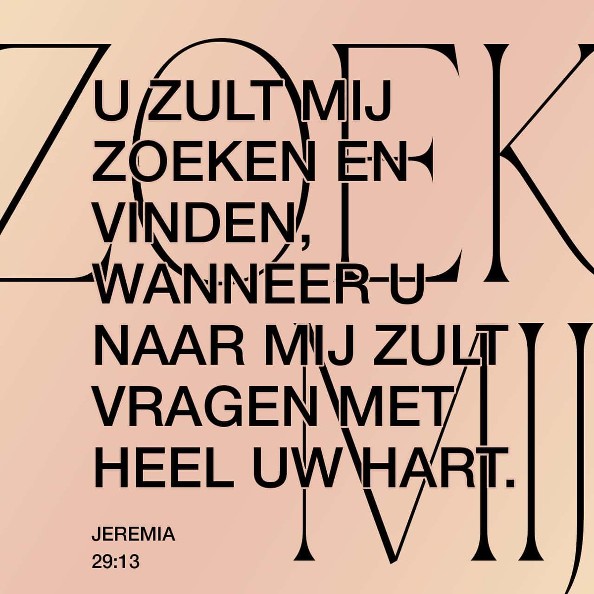 U zult Mij zoeken en vinden, wanneer u naar Mij zult vragen met heel uw hart.
Jeremia 29:13 HSV

bible.com/verse-of-the-d…