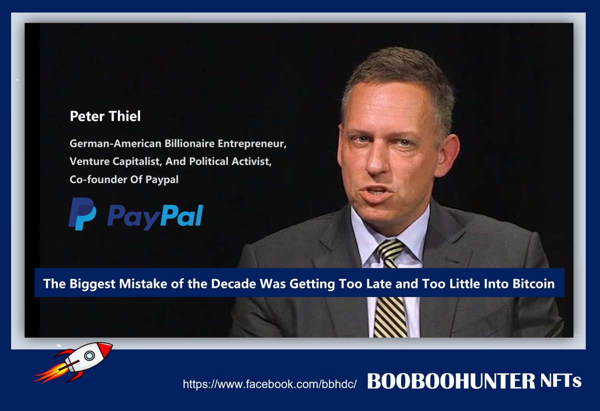 booboo_hunter's tweet photo. #PayPal Co-Founder Peter Thiel Says His Biggest Mistake of the Decade Was Getting Too Late and Too Little Into #Bitcoin.
So don't be late on Bitcoin Investment.
#booboohunter #booboohunterNFT
#cryptocurrency https://t.co/SeR1hitlZX