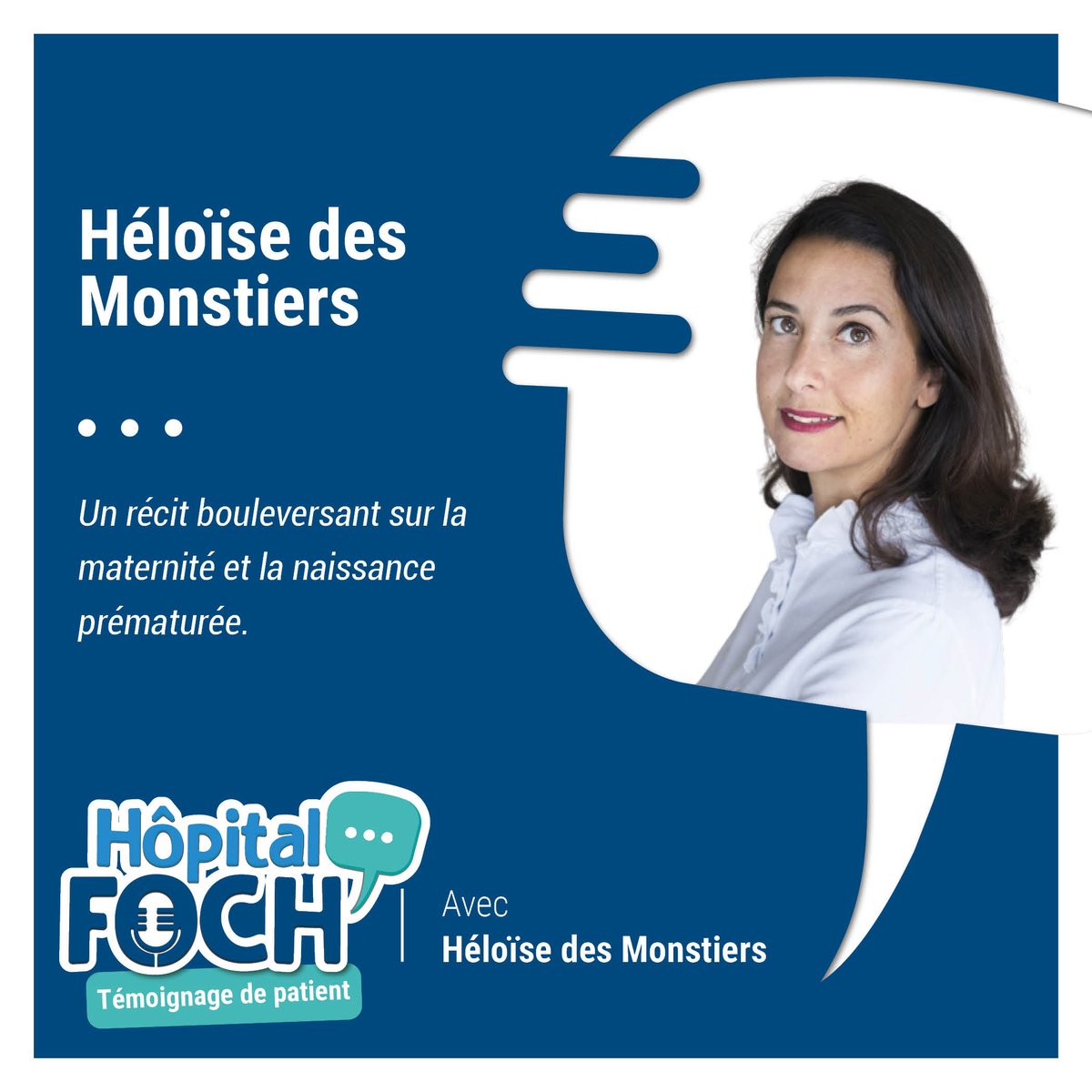 HopitalFoch's tweet photo. 👩 🎙️ Pour ce premier podcast témoignage patient, rencontre avec Héloïse des Monstiers.

Maman de 3 enfants nés prématurément, elle raconte son parcours avec les moments forts, les angoisses, les doutes, mais aussi les grands espoirs qu’elle a traversés.

https://t.co/fIxrxv7rrC https://t.co/UUY1BQIUWP