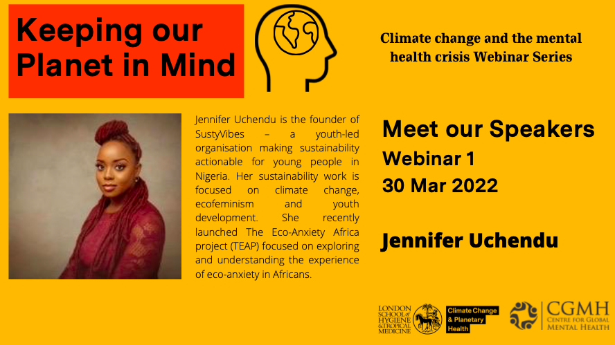 📢Meet our speakers! Don’t miss Jennifer Uchendu in the 1st webinar series on #climatechange and #mentalhealth🌍co-hosted by <a href="/LSHTM_Planet/">Centre on Climate Change & Planetary Health, LSHTM</a> and <a href="/GMentalHealth/">Centre for GMH</a> <a href="/LSHTM/">London School of Hygiene & Tropical Medicine</a>   
<a href="/Dzennypha/">Jennifer Olachi Uchendu</a> 
🪑<a href="/RitzKakuma/">Ritz Kakuma</a>

Join us! 👇
🗓️30Mar2022 
🕥10:30 – 12:00 BST 

Info at: lshtm.ac.uk/newsevents/eve…