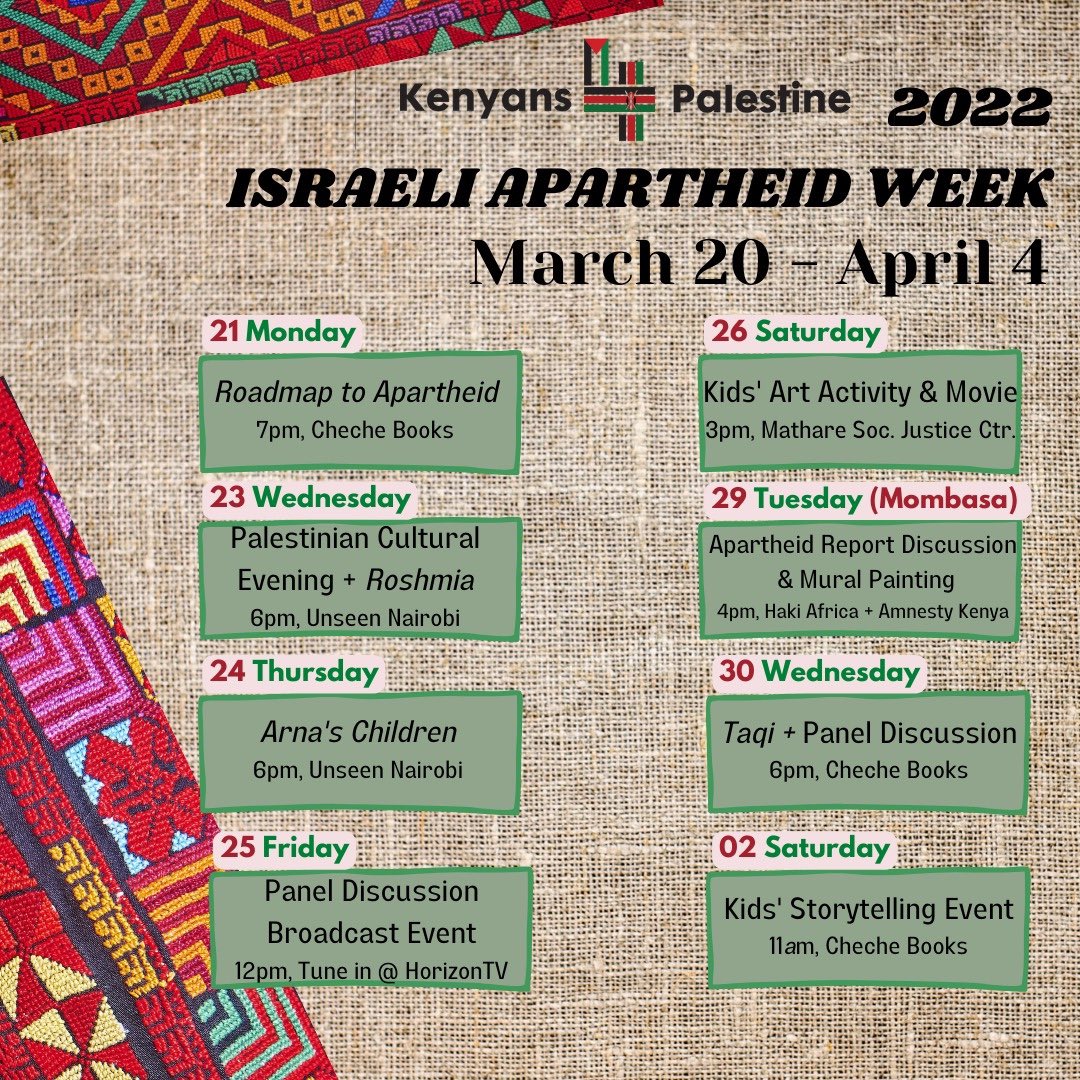 AmnestyKenya's tweet photo. This week we’re standing in solidarity with the Palestinian people and joining @Kenyans4Pal as they screen films and host cultural events in Nairobi and Mombasa. Check out the schedule of events and join us as we mark #IsraeliApartheidWeek. https://t.co/nnzKL0n8tm