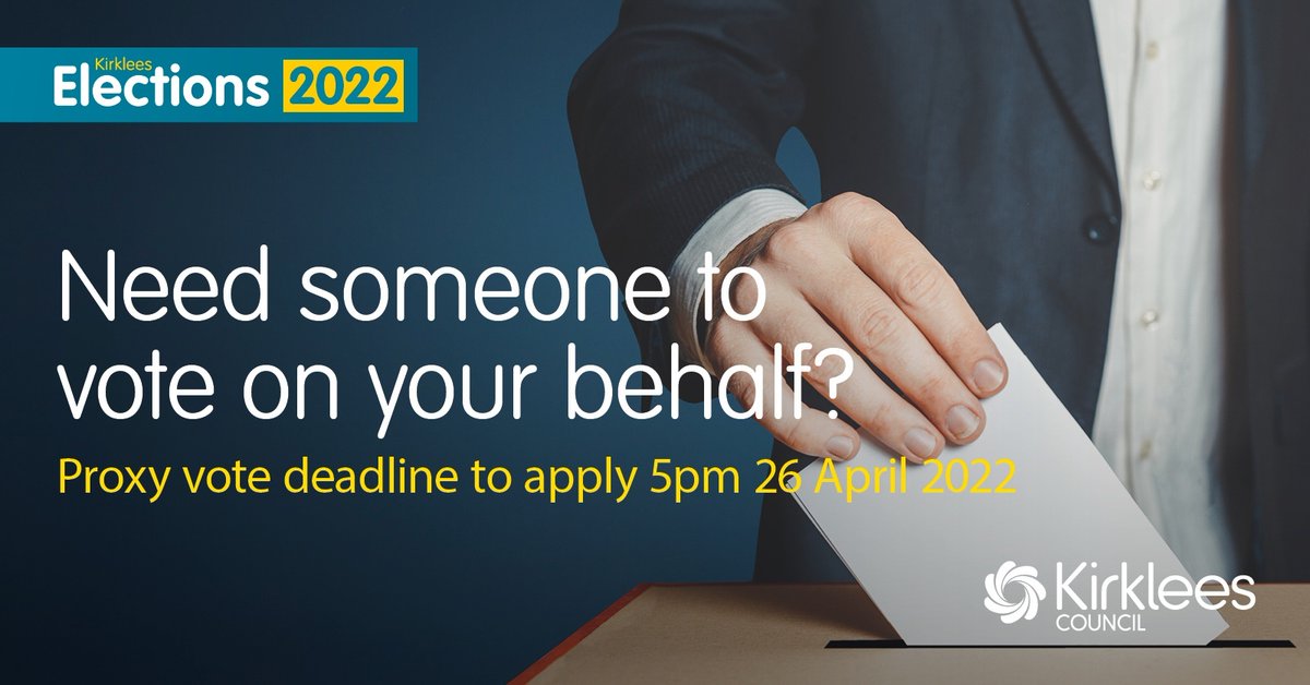 Thursday 5 May is the local elections. It’s important that you have your say and choose who you want representing you and your community for issues that matter to you.

If you want someone to vote on your behalf apply for a proxy vote👉orlo.uk/xnjlQ

#LE22 #VoteKirklees