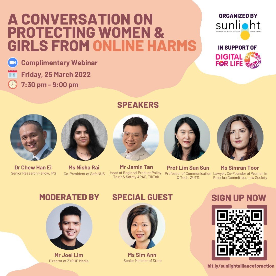Register for this free webinar organised by the Singapore Together Sunlight Action for Alliance to Tackle Online Harms, where you can gain some knowledge and skill sets to keep yourselves and your peers safe. 

Sign up here: bit.ly/sunlightallian…

#DigitalforLifeSG #SunlightAfA