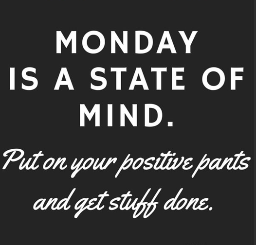 70marklane's tweet photo. #MondayMotivation - Monday is just a state of mind.. if you change your perception of Mondays then you can change the outcomes #life #monday #motivation #motivated #love #postivevibes #positivitychallenge #work #live #energy #stateofmind #change #changeyourlife https://t.co/NcYJW4XMsD