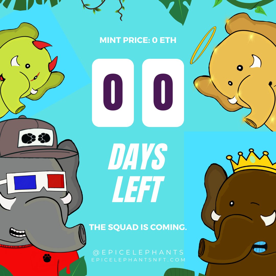 🔥🚨 -2h to the FREE MINT 🚨🔥

Epic Elephants Squad linktr.ee/EpicElephants 🐘

✅ Mint Price 0 ETH
✅ 20% revenue donate to Animal Charity
✅ IRL Utilities &amp; Benefits
✅ Free NFT airdrop for Holder
✅ 4k Unique Elephants 

#NFT #NFTs #NFTGiveaway #NFTCollection #NFTCommunity