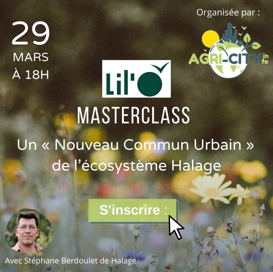 AgriCityInfo's tweet photo. Le 29 mars à 18 heures, https://t.co/uSWnjA0AQb organise une #masterclass en ligne 💻 avec @HalageAssociat1 
Une heure de conférence et d'échanges autour de l'écosystème Halage, ou comment allier insertion et protection de l'environnement.
Inscriptions : https://t.co/xesmplTESs https://t.co/nVyXJZa9r2