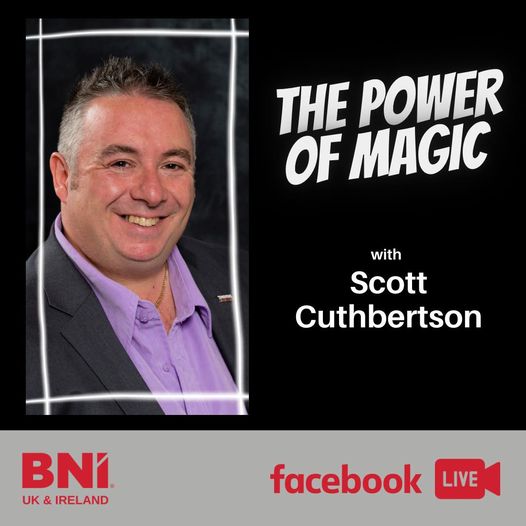 My next Facebook Live is with Scott Cuthbertson - Scotland's Magician on Thursday 24th March at 12pm. Find out how Scott used his powers of magic to help his local community! 
#magic #bni #bniukandireland <a href="/scotlandsmagic/">Scotland's Magician</a> 
facebook.com/BNIUKandIreland