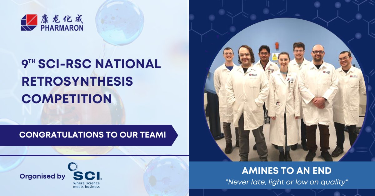 pharmaron's tweet image. Big congratulations to Pharmaron’s team for winning the 2nd place in the 9th RSC-SCI National Retrosynthesis Competition last week! 

We’re proud of our “Amines to an end” team for their achievement. Huge Congrats! 👏🏼 

#pharmaron #processchemistry #retrosynthesis #winners