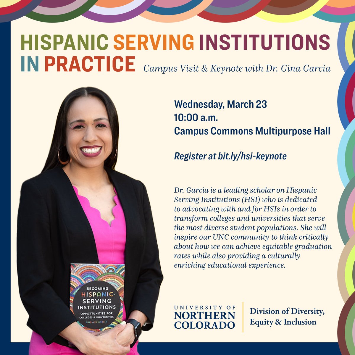 UNC_Colorado's tweet image. This Wednesday, the Division of Diversity, Equity and Inclusion and UNC’s HSI working group invite members of the campus and community to hear from Dr. Gina Garcia, a leading expert in Hispanic Serving Institutions.

Read more: ow.ly/LTrV50Iongp