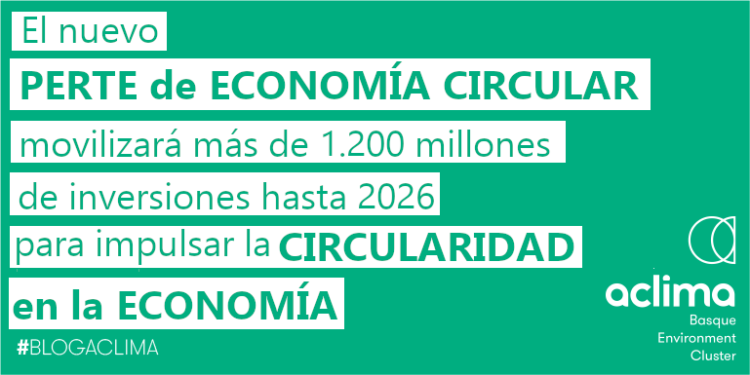 AclimaEuskadi's tweet photo. El PERTE de #EconomiaCircular con el que se promoverá el ecodiseño, la reutilización de residuos y la digitalización en las empresas, para mejorar su #competitividad, acelerar la #innovación, e incrementar la sostenibilidad de sus procesos #blogAclima 👇🏻https://t.co/6QZp91sekh https://t.co/9xprbnnfDt