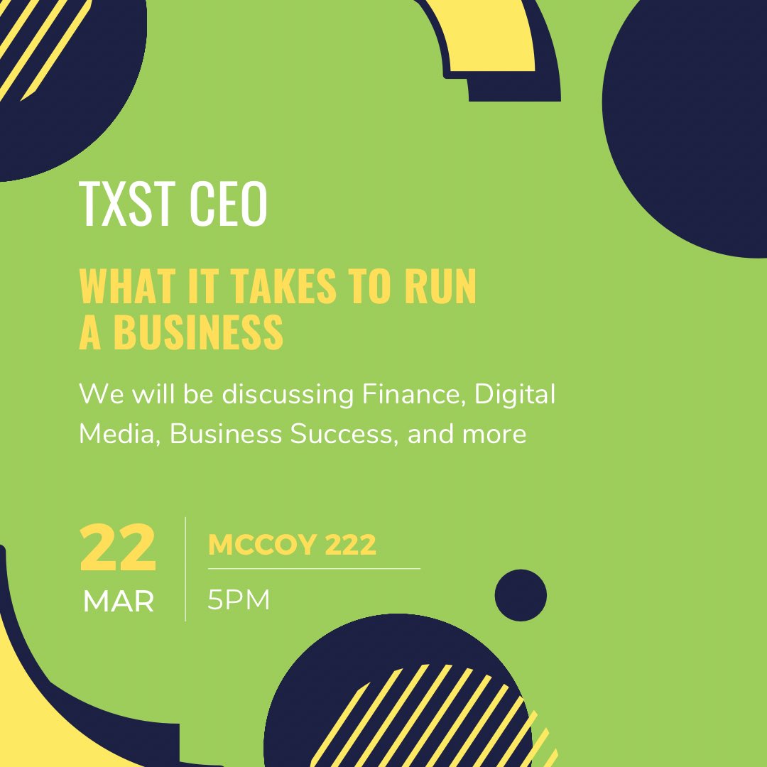 TexasStateCEO's tweet photo. Now that Spring Break is over, join us tomorrow at 5PM in McCoy 222 while we discuss what it takes to run a business. We will be discussing finance, digital media, business success and more! See you there! https://t.co/pVr55Y7ftc