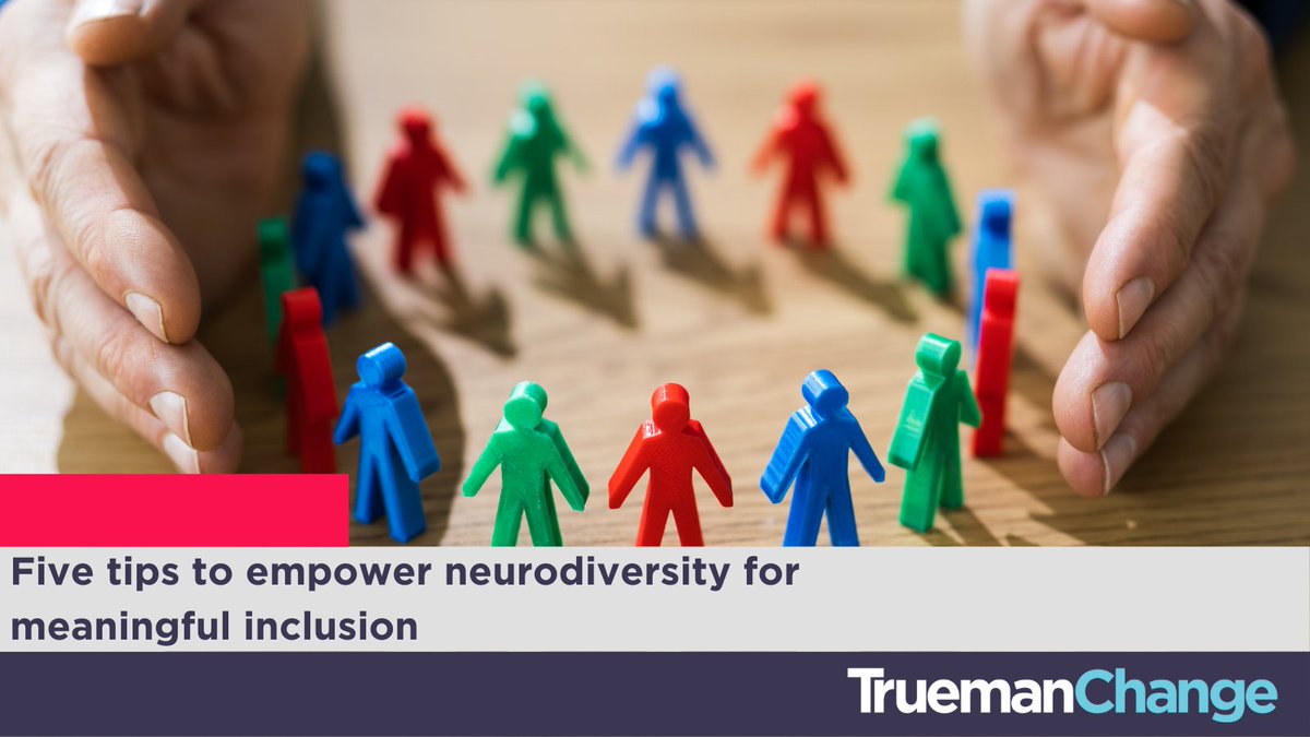 TruemanChange's tweet photo. For Neurodiversity Celebration Week we are sharing our 'Five Important Tips for Empowering Neurodiversity for Meaningful Inclusion'. 

Read the full blog: https://t.co/R5MLIWjX5V

#diversityandinclusion #neurodiversitycelebrationweek #diversity #inclusion https://t.co/7tzv0VmtE0