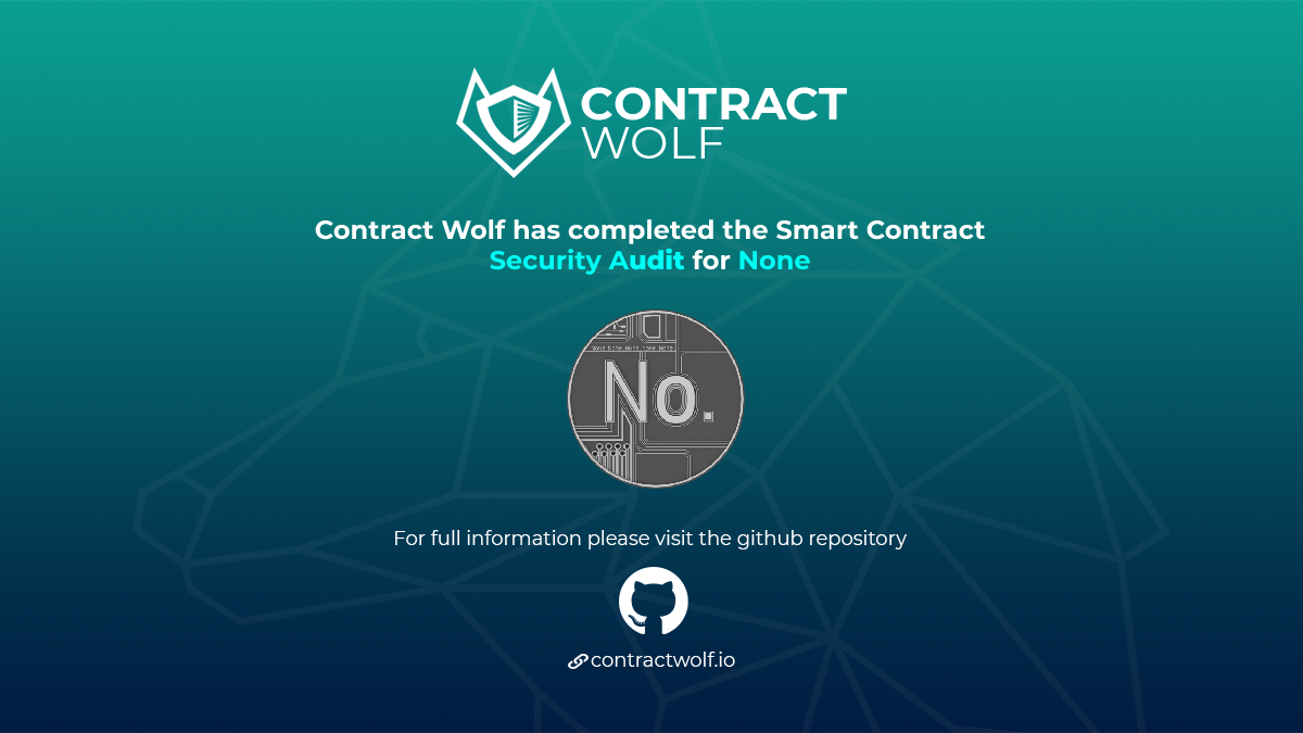 ContractWolf gladly announces the final report of smart contract audit for 
<a href="/NoneFinance/">None.</a>

Request a quote
contractwolf.io/contact

Check the full report 
github.com/ContractWolf/s…

#ContractWolf #SmartContract #SecurityAudit