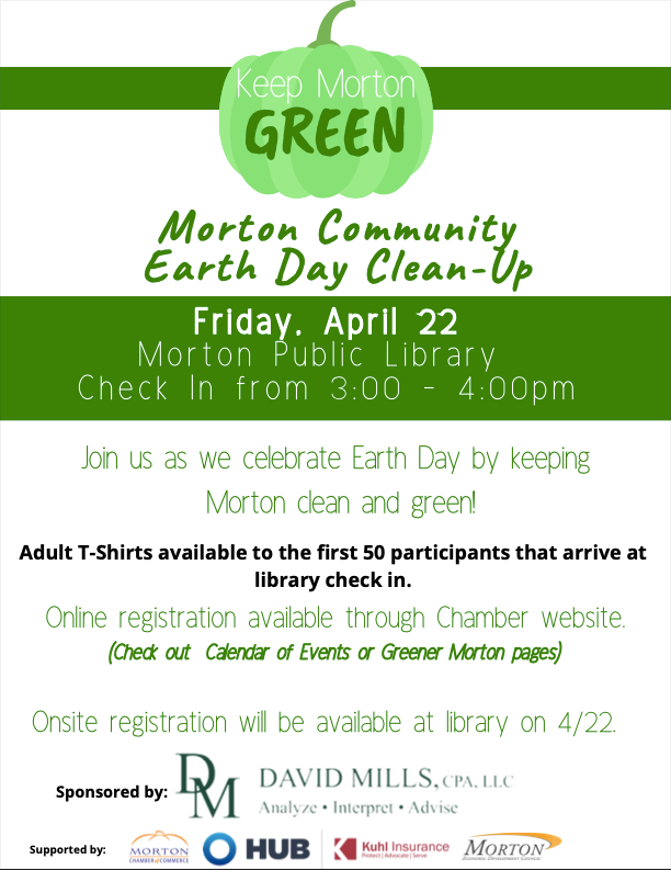 DavidMillsCPA's tweet photo. Join us as we celebrate Earth Day on April 22 by keeping Morton clean and green! 

Check out the Morton Chamber website for more details: https://t.co/raimAyvGl0 https://t.co/GcrmqTGhzS