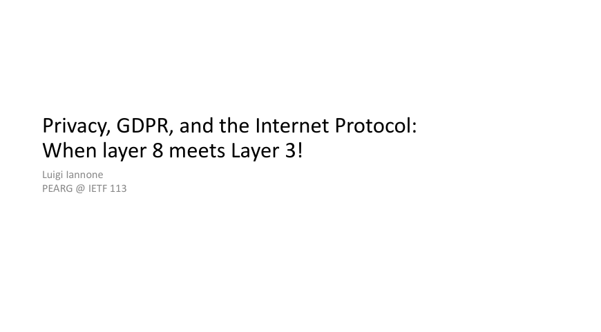 vecirex's tweet photo. #PEARG (Privacy Enhancements and Assessments Research Group) at #IETF113 on IP addresses and the #GDPR:
👩💻 https://t.co/kl3tnDroU0 (PDF) https://t.co/eHxm5IGeZf