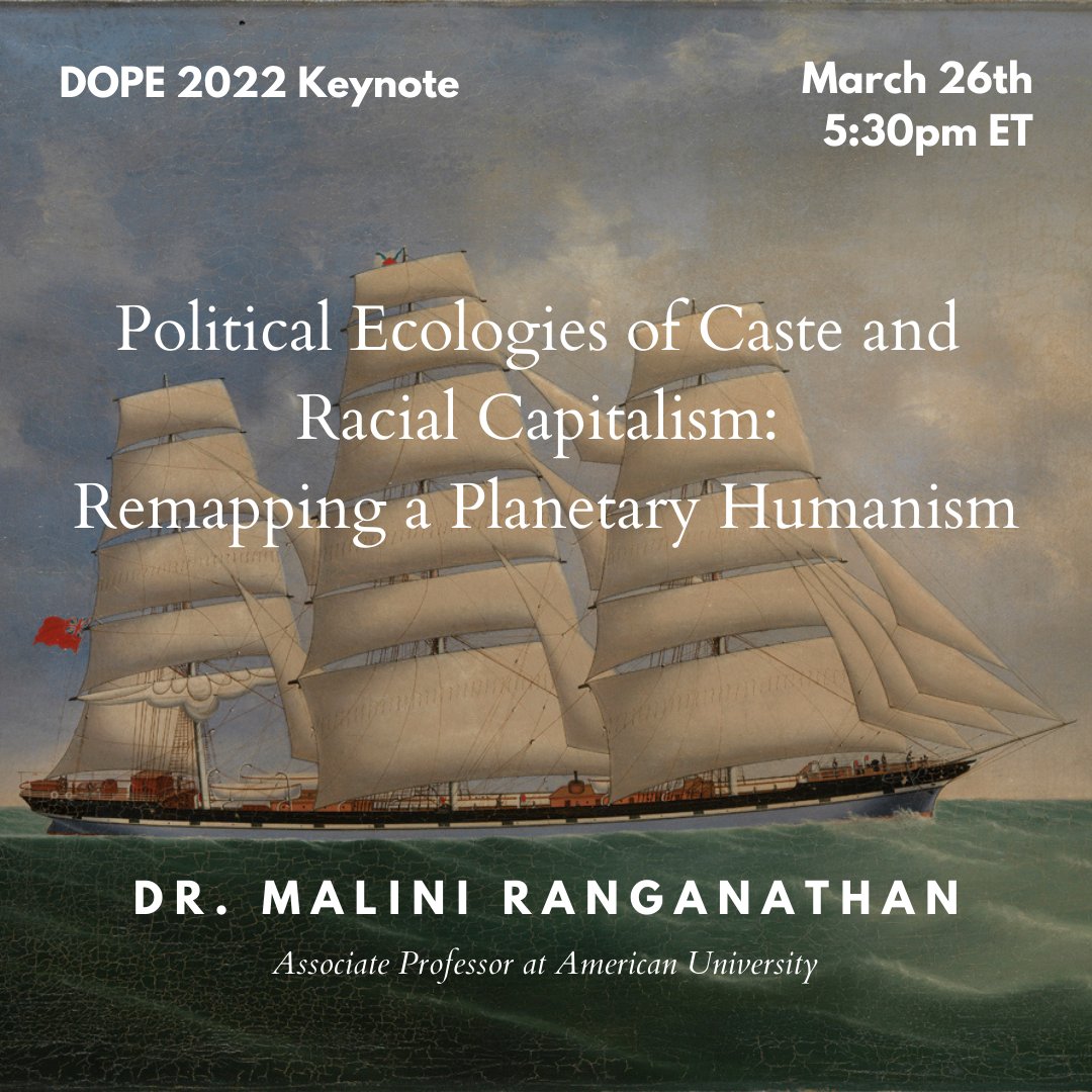 DOPEUKY's tweet photo. We are ecstatic to bring you the title of @maliniranga's keynote this Saturday at 5:30 pm (ET): ⚡️"Political Ecologies of Caste and Racial Capitalism: Remapping a Planetary Humanism"⚡️! Her talk will be livestreamed on our YouTube account, so free and open to the public! https://t.co/pdfIQbcsSu