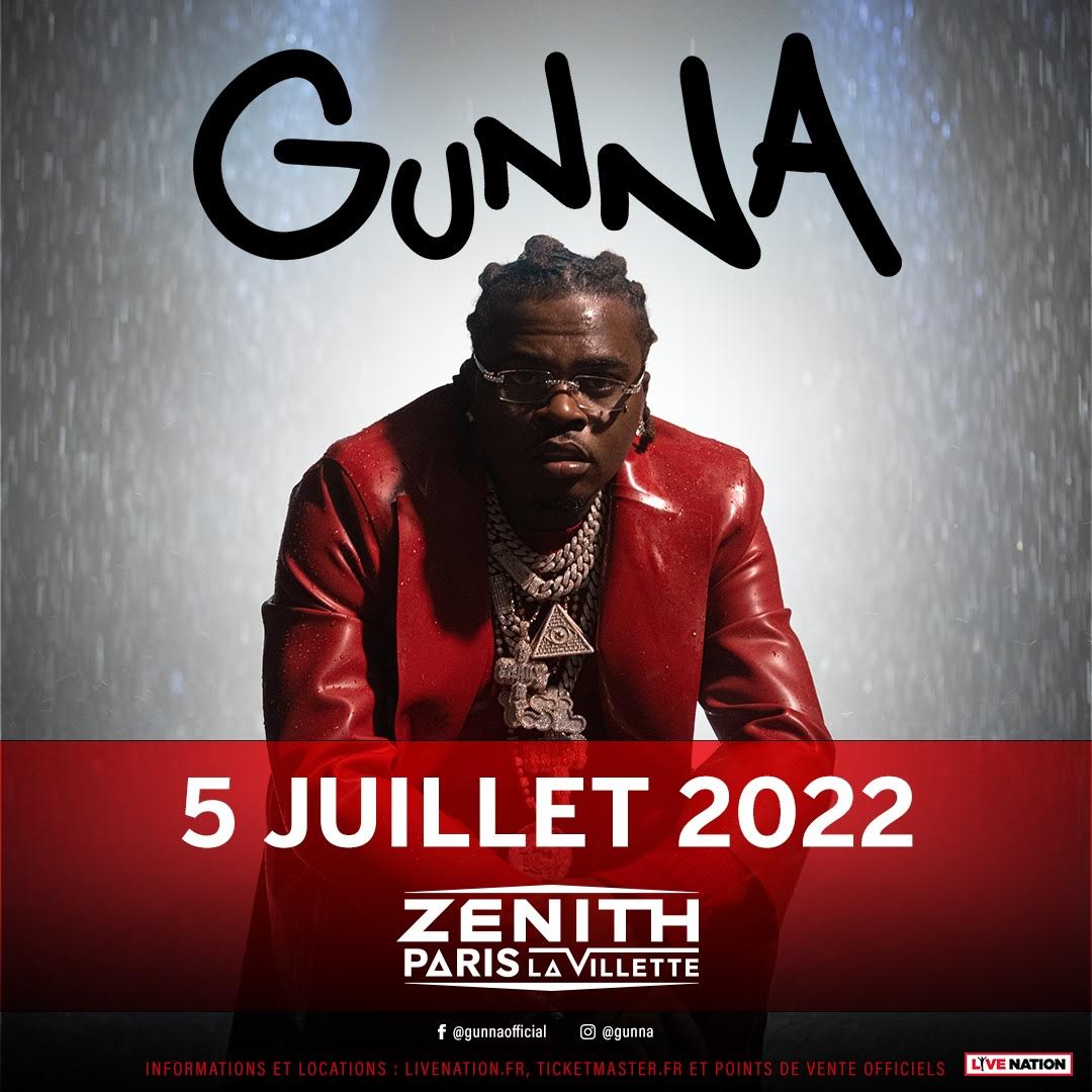 GUNNA en concert au Zénith Paris la Villette le 5 juillet 2022. Ouverture de la billetterie le 25/03