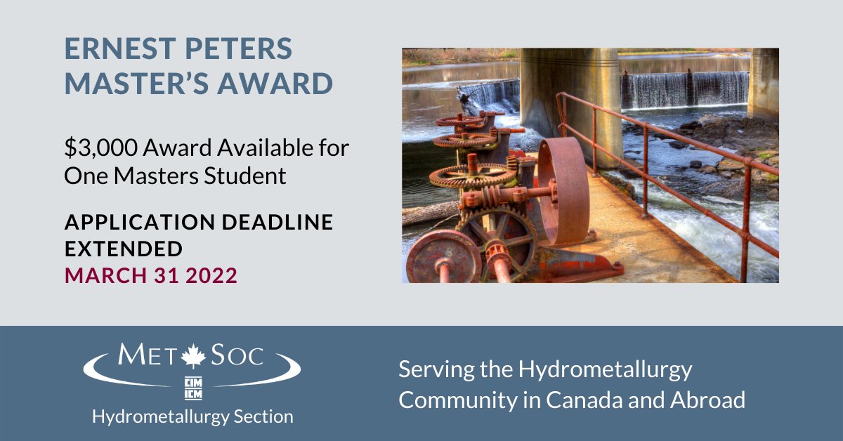 Attention students⭐ Applications for the Ernest Peters Award for Canadian #Hydrometallurgy Masters students have been extended until March 31. Learn more about the award and how to apply here: hydrometallurgysection.org/student-support #studentsupport