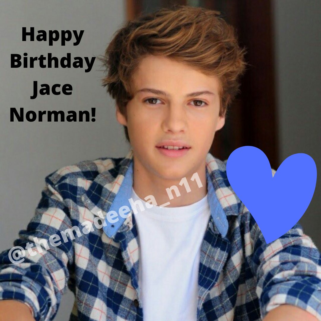Happy Birthday To You Jace Norman!!! 