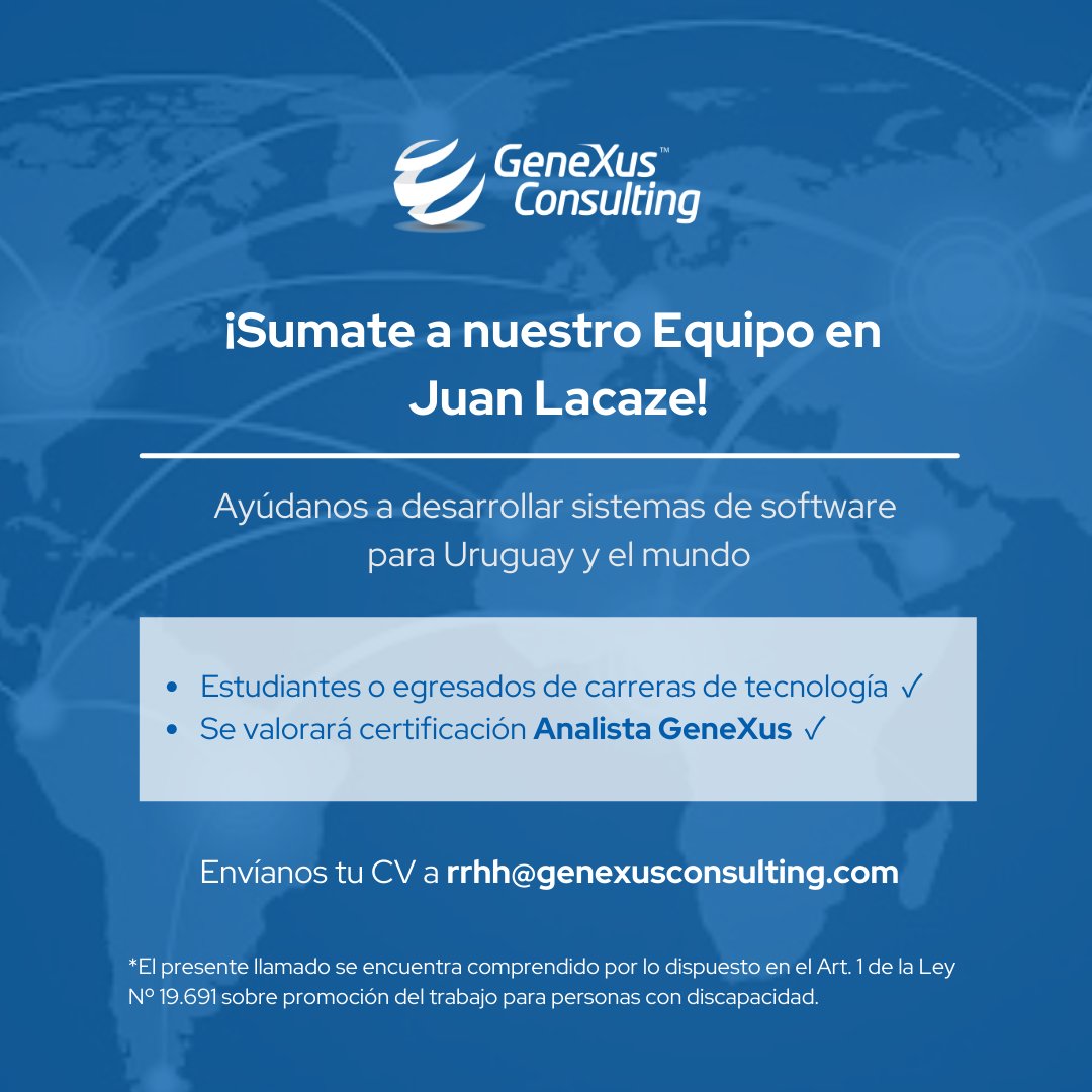 GXConsulting's tweet photo. We Are Hiring 🔍¡Sumate a nuestro equipo en Juan Lacaze!
¿Sos estudiante o egresado de carreras de tecnología? ¿Contás con la certificación de Analista #GeneXus?

✉️ rrhh@genexusconsulting.com

#JuanLacaze #WeAreHiring #Work #Empleo #Trabajo #RRHH #CV #OportunidadLaboral #Uruguay https://t.co/Zh2FW0Z4eR
