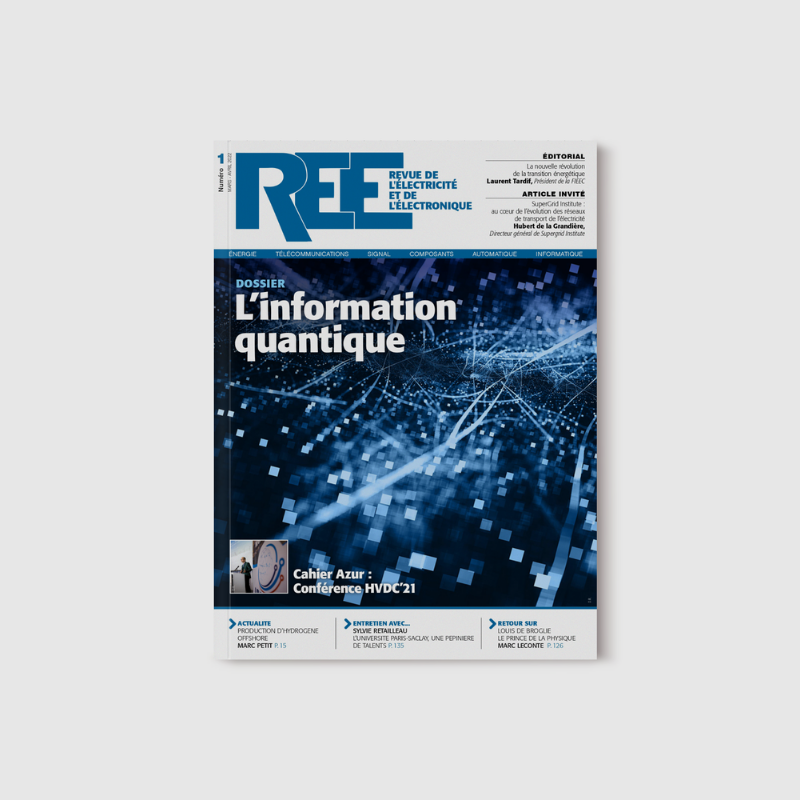 RevueREE's tweet photo. 📖 Le numéro REE 2022-1 est en ligne, avec un dossier sur l'#Information #Quantique et un Cahier Azur sur JicableHDVC'21

💻 Retrouvez la version numérisée sur notre site web : https://t.co/GpNAd7An5T