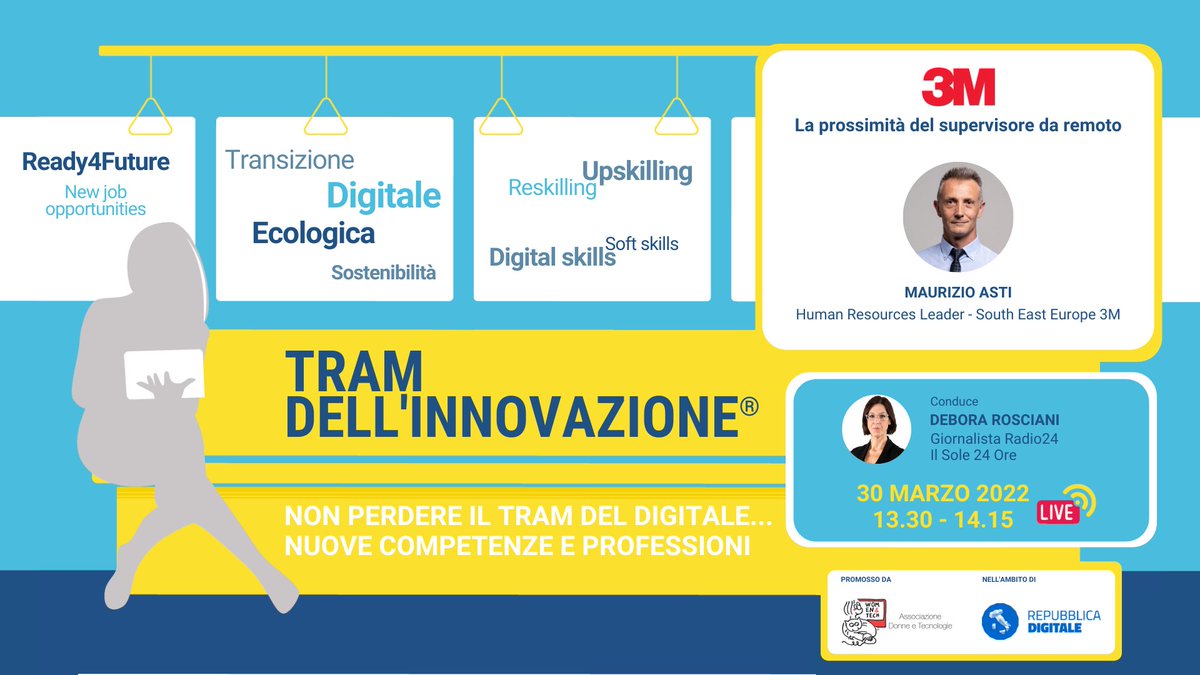 womentech's tweet photo. 🚟 Mercoledì 30/3 alle ore 13:30 partirà la quarta corsa del Tram dell’Innovazione® 2022 dal titolo "La prossimità del supervisore da remoto" con @3M
Ospite: Maurizio Asti
ISCRIVITI👉https://t.co/pl5O2NKTFh
@InnovazioneGov #repubblicadigitale #neverstoplearning #ready4future https://t.co/IC2hqKSY4Z
