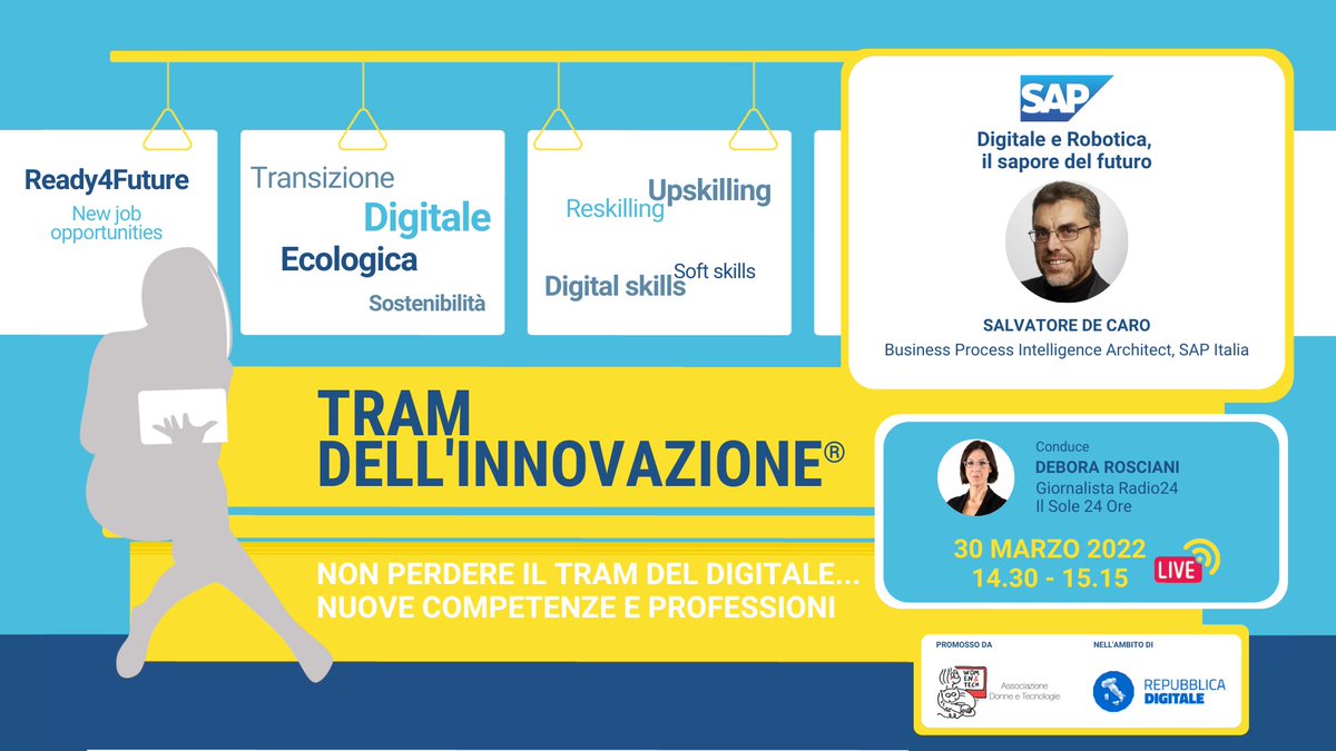 womentech's tweet photo. 🚟Mercoledì 30 ore 14:30 partirà la 5^ corsa del Tram dell’Innovazione® 2022 "#Digitale e #Robotica, il sapore del #futuro" con @SAPItalia.
Ospite: Salvatore De Caro
ISCRIVITI👉https://t.co/pl5O2NKTFh
@InnovazioneGov #repubblicadigitale #neverstoplearning #ready4future https://t.co/9S4i2Gg36G