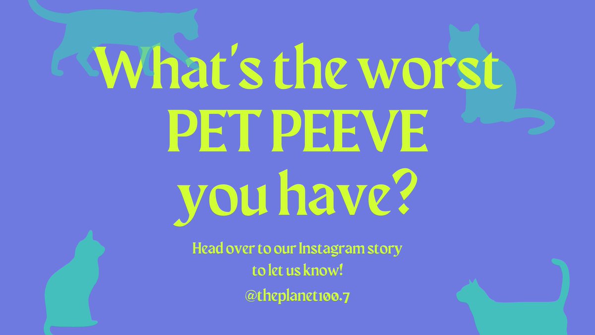 Hey Twitter!
Be sure to head over to our Instagram to participate in our weekly Pop Quiz!!
This week its all about; Pet Peeves!!!
instagram.com/theplanet100.7/