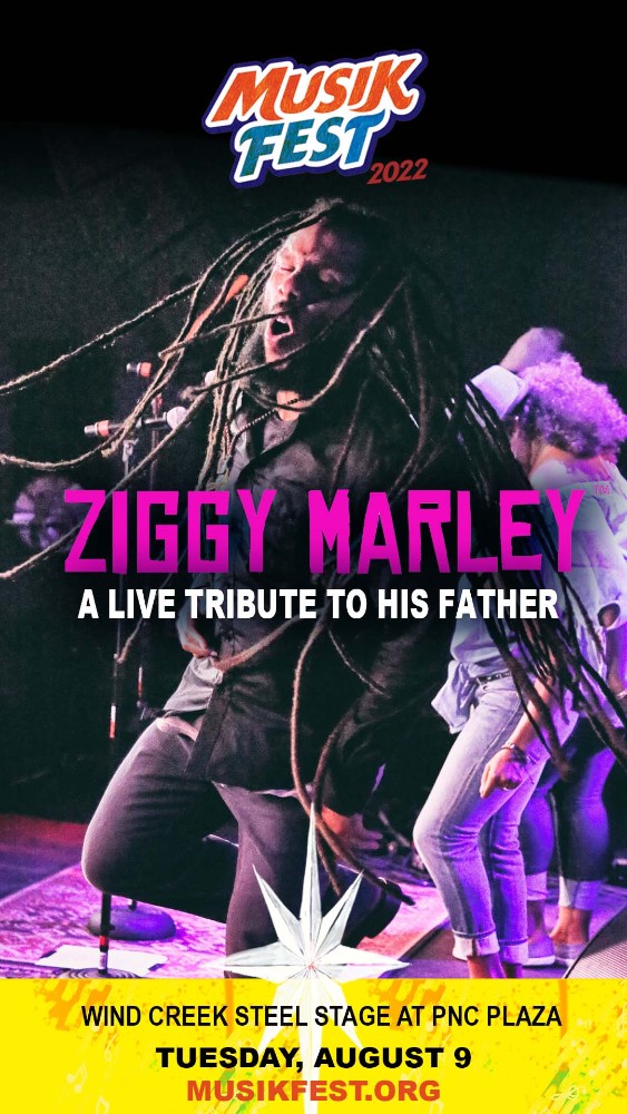 Musikfest on Twitter: "JUST ANNOUNCED: Ziggy Marley - A Live Tribute To His Father is coming to our Wind Creek Steel Stage at PNC Plaza on 8/9! Pre-sale/ticket info https://t.co/tkEnTm371p https://t.co/j1XevfmF8l"