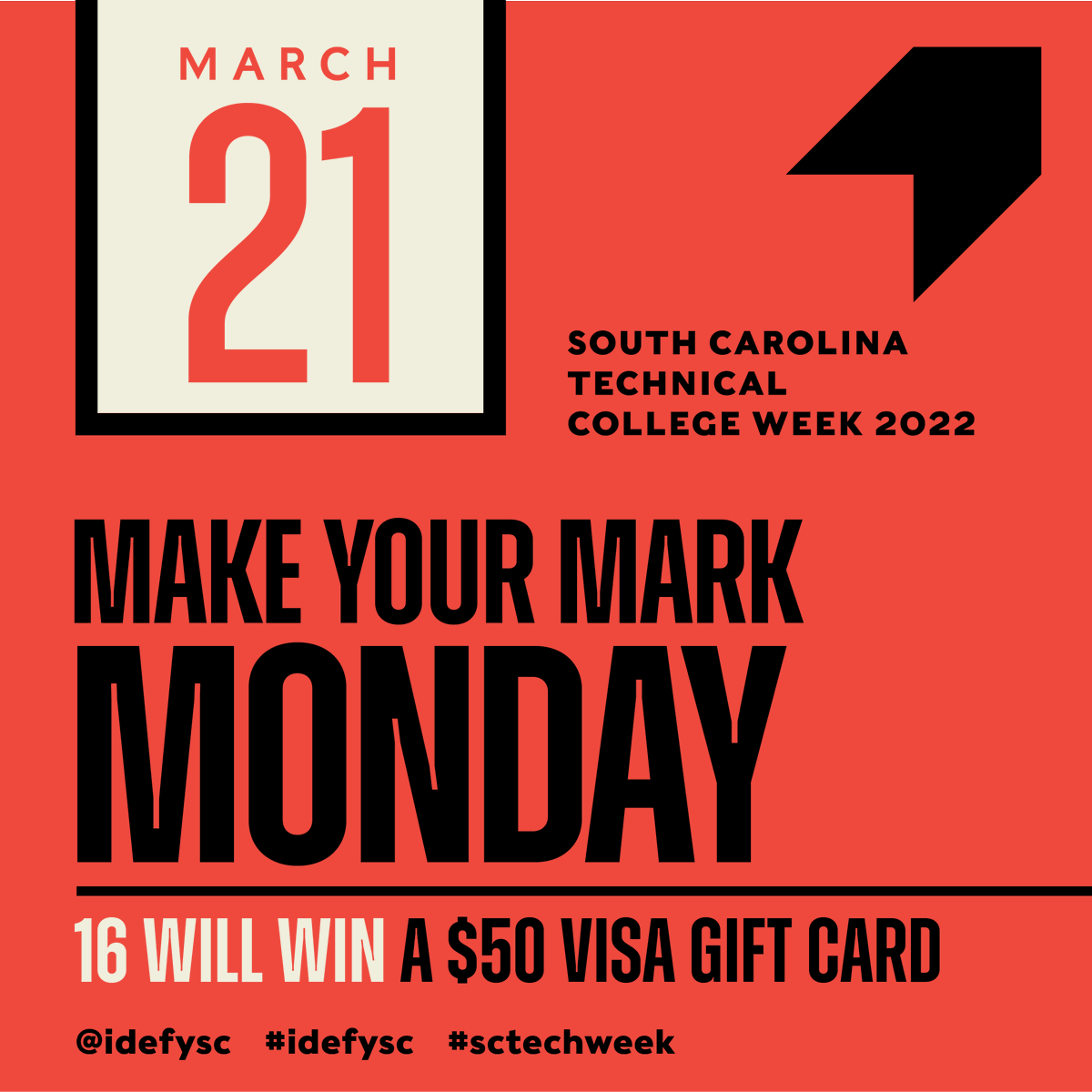 CentralCarolina's tweet photo. The first day of SC Technical College Week is 'Make Your Mark Monday.' Head over to @idefysc for the specifics about today's challenge. #idefysc #sctechweek https://t.co/3HZ7TBdjC0