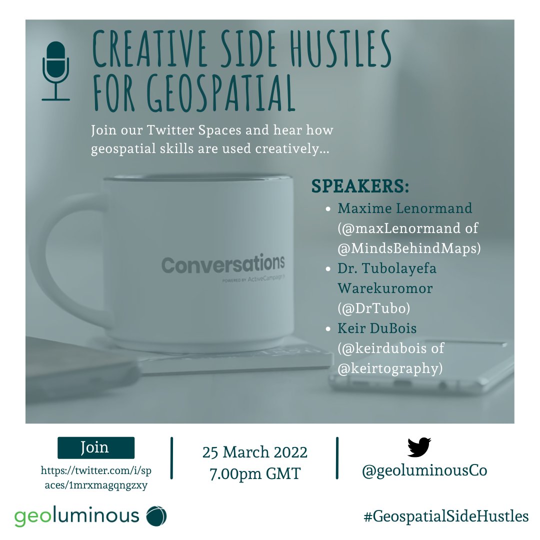 geoluminousCo's tweet photo. Join our series "Creative Side Hustles for Geospatial" on Twitter Spaces and listen to @MaxLenormand of @MindsBehindMaps, @DrTubo &amp; @keirdubois of @keirtography talk about their experiences and journey.
Here - https://t.co/OuI7XgoM6A

#GISchat #GeospatialSideHustles https://t.co/1OEetA3JAe