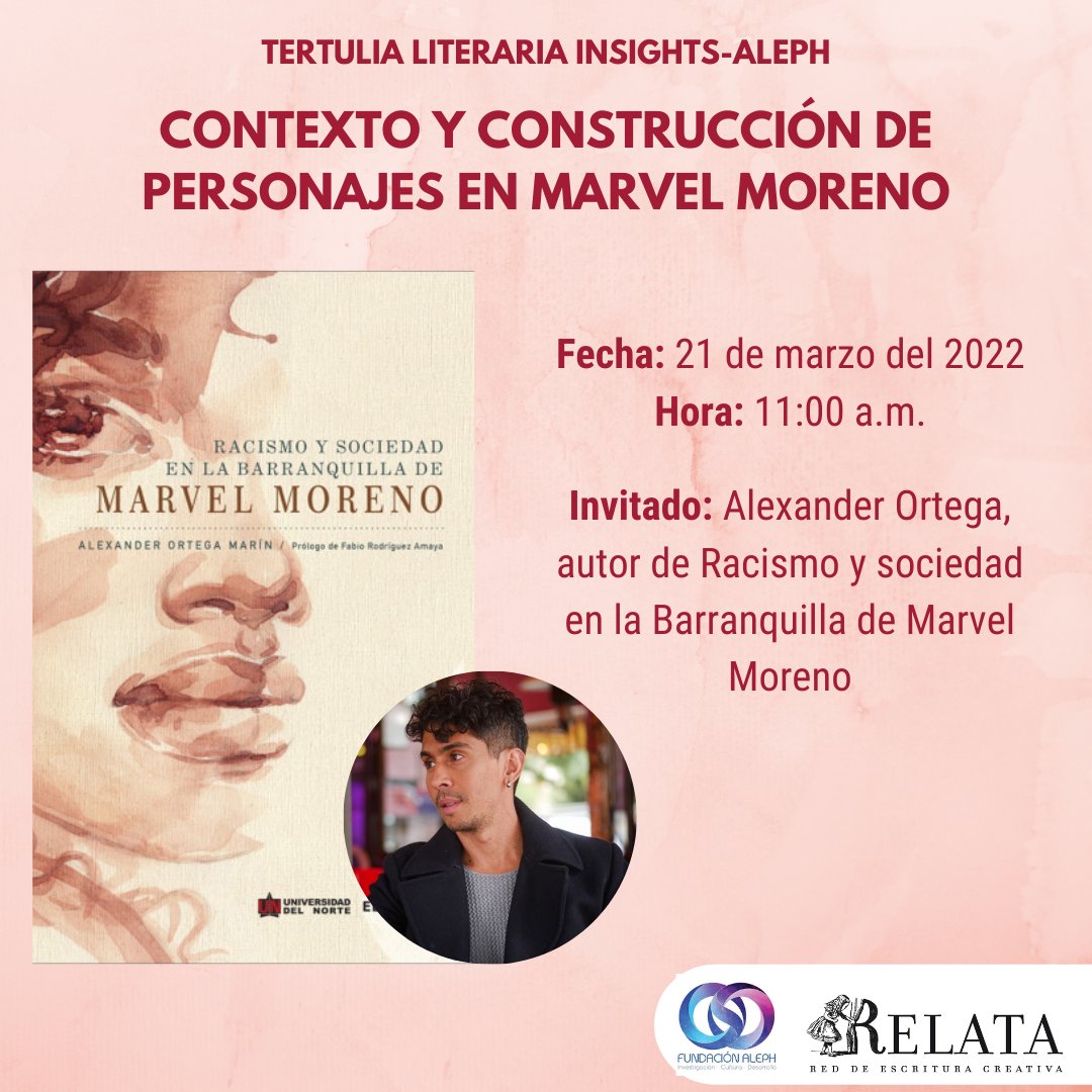 ¡AGÉNDATE PARA HOY! 

No te pierdas la tertulia literaria 'Contexto y construcción de personajes en Marvel Moreno' con Alexander Ortega, autor de Racismo y sociedad en la Barranquilla de Marvel Moreno. 

⏰11:00 a.m. 
🔗us02web.zoom.us/j/89724505727?…