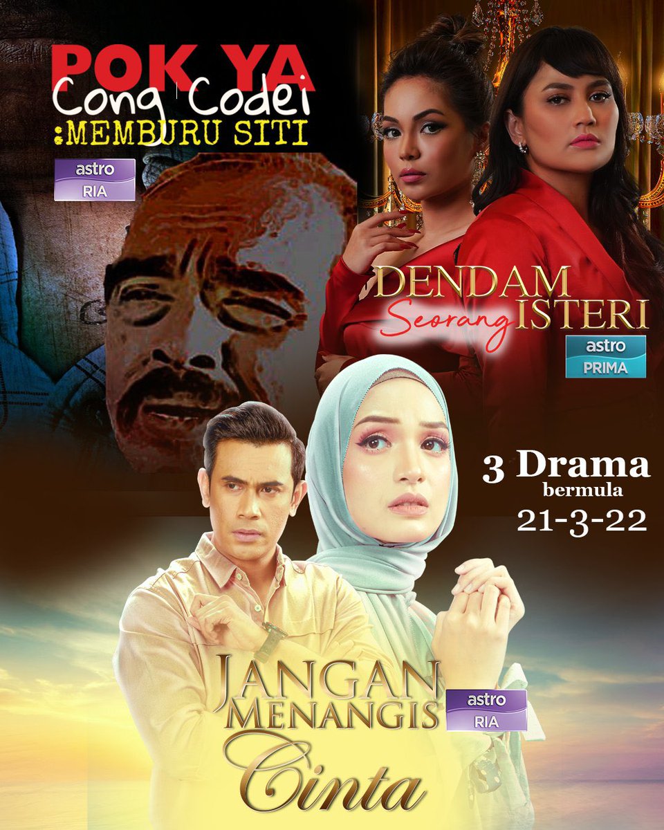 irafazir's tweet photo. 3 in 1 day… Untuk Semua Kaki Drama. #DramaBergandaGanda #SetiapRumahAdaKisah
#JanganMenangisCinta
#PokYaCongCodei
#DendamSeorangIsteri https://t.co/8Uvdq5twBu