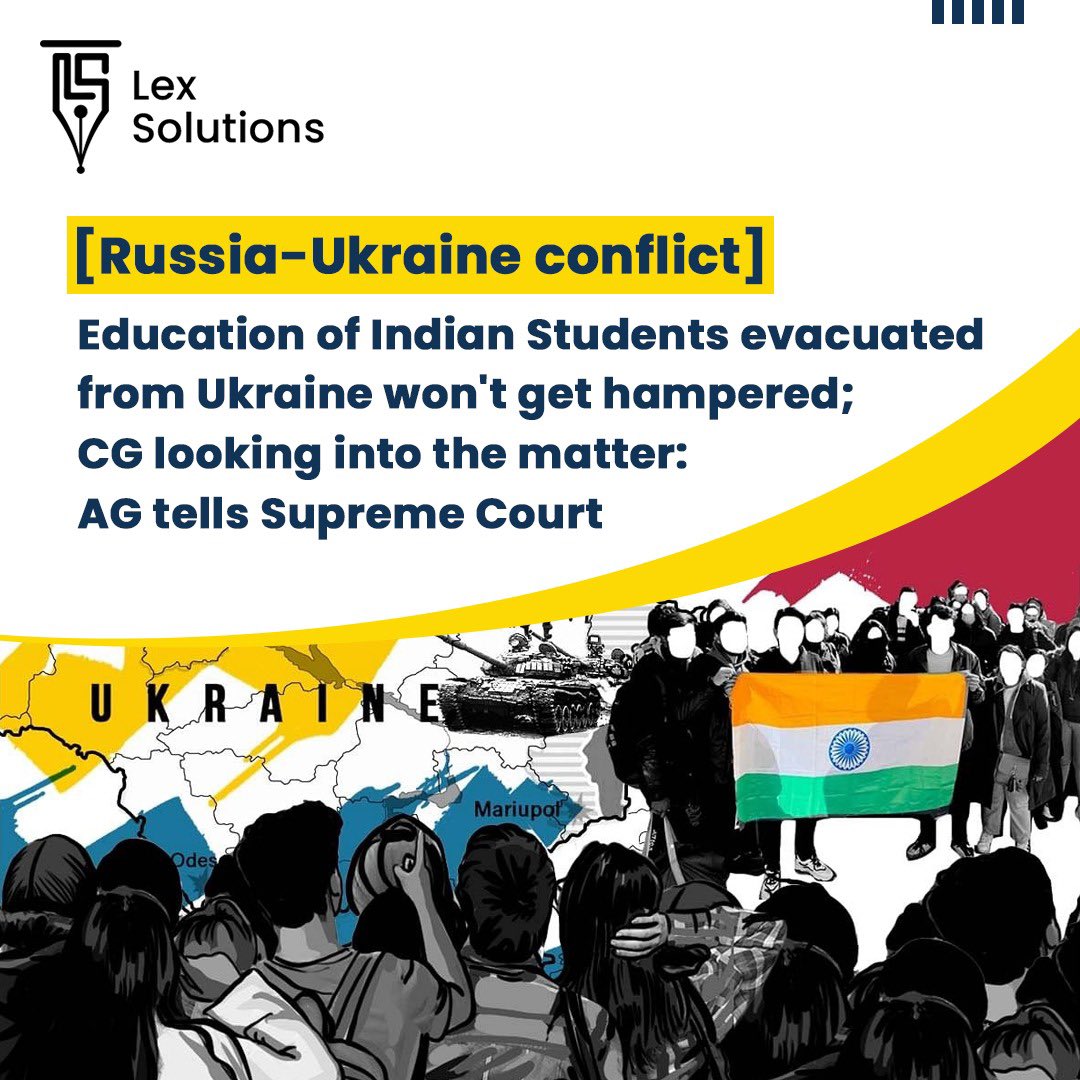 lexsolutions360's tweet photo. [Russia-Ukraine Conflict] Education of Indian students evacuated from Ukraine won't get hampered; CG looking into the matter: AG tells Supreme Court

Click on the link👇👇 to know the full story
https://t.co/tU1YtC415Y

#StudentsLivesMatter #UkraineVsRussia #officiallexsolutions https://t.co/Qw46BGzFu2