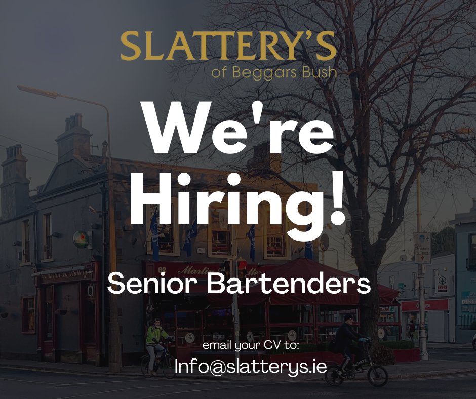 SlatterysPubD4's tweet photo. We're looking for Senior Bartenders.
Think you have what it takes? Email your cv to info@slatterys.ie.
#jobfairy #jobfairydublin #BarJob
#BestSportsExperience #beggarsbushd4 https://t.co/lJQEh0f6IA