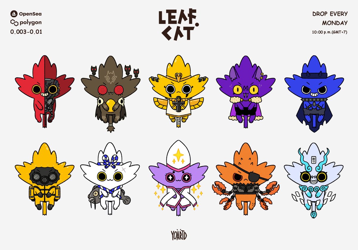 ✨NEW DROP✨
LEAFCAT #201-#210🍁
My new drop will be release on 21/03/2022 at 10:00p.m.(GMT+7)
on POLYGON👾

Check out my work at : 
opensea.io/collection/lea…

#LEAFCAT #LEAFCATGANG #NFT #NFTCommunity #NFTthaiartist #NFTThailand #polygon #opensea #polygonNFT #NFTs