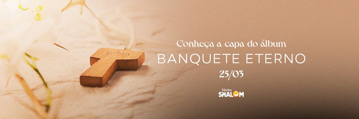 edicoesshalom's tweet photo. 25 de março você vai conhecer a capa do álbum #BanqueteEterno  

https://t.co/XrA3X4mWkG https://t.co/rCSjf9vdFK