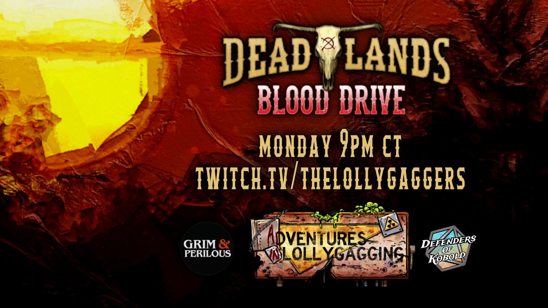 We're playing Deadlands: Blood Drive tonight! Still recovering from a deadly shootout in Sutter's Flat, the cattle drive journeys north through desolate lands. 

9pm CT on twitch.tv/thelollygaggers

#ttrpg #deadlands #swade #savageworlds <a href="/PEG_Games/">Pinnacle Entertainment Group</a>