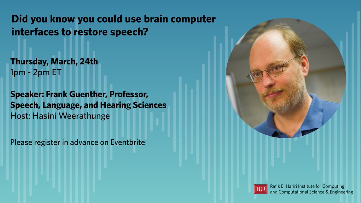 THURSDAY: @GuentherLab, a Professor at @BUSargent will examine the effectiveness of brain-computer #interface technology in restoring speech. Sign up for this event here: spr.ly/6011KMnKb @BU_Tweets @BUresearch
