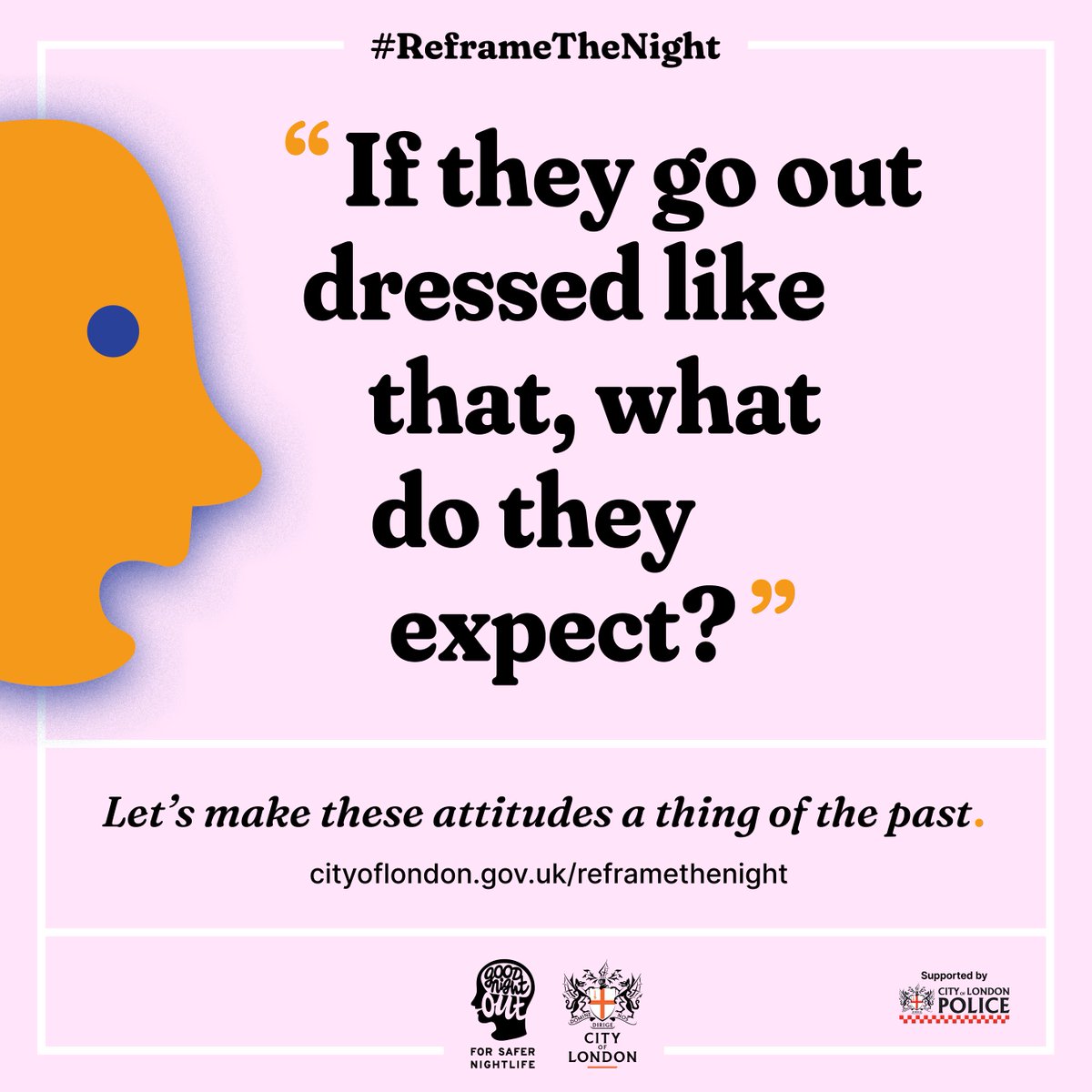 cityoflondon's tweet photo. Launching today: #ReframeTheNight. Let’s make these attitudes a thing of the past. https://t.co/gV45KxaVcL https://t.co/IyIZwPiCOr
