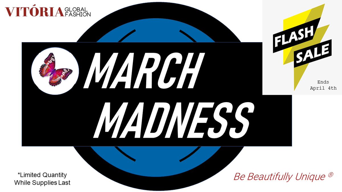 GlobalVitoria's tweet photo. Vitoria Global Fashion March Madness Sale!!! - https://t.co/MJ2DRzjYIa https://t.co/wX0Ki5HPmr