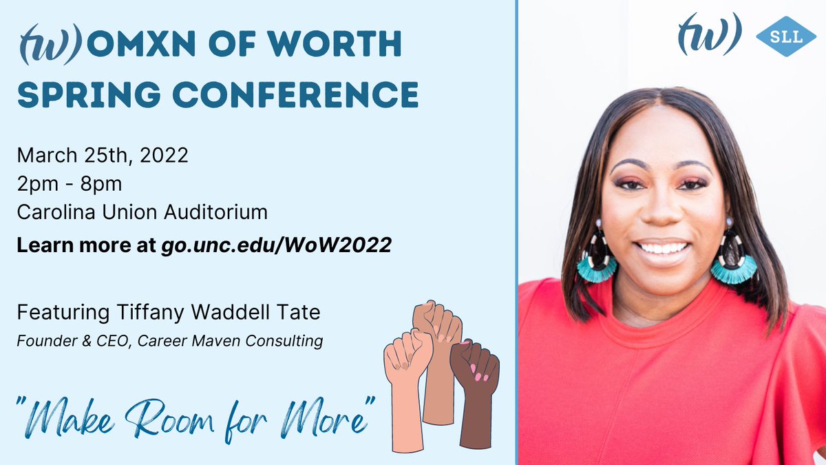 Shared by @UNC_SLL: Womxn of Worth Spring 2022 Conference is this Friday 3/25, 2-8PM, featuring a keynote by @tiffanyiwaddell.

Learn more and RSVP at go.unc.edu/WoW2022! #UNCStudentLife #leadershipdevelopment