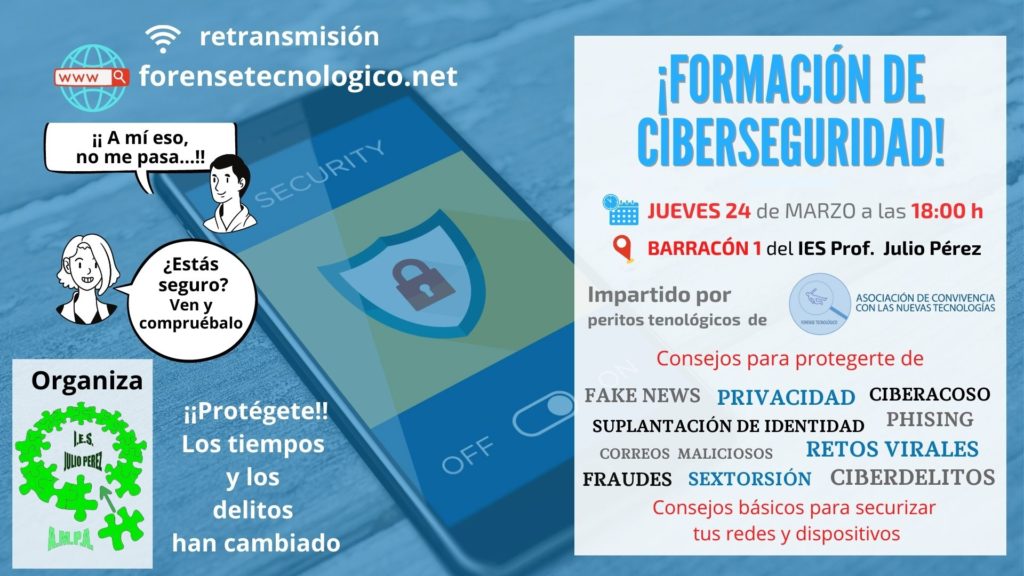 forensetec's tweet photo. Ven a la formación en #ciberseguridad  organizada @Ampapjulioperez en el📌IES P. Julio Pérez Inscríbete en📧ampa.ampajp@gmail.com o sigue la retransmisión online🖥️
🔗https://t.co/avyIDYUFYq
@AmpaEuropa @IESLasLagunas @AmpaHipatia @luyferivas https://t.co/bi4E5O0JsY